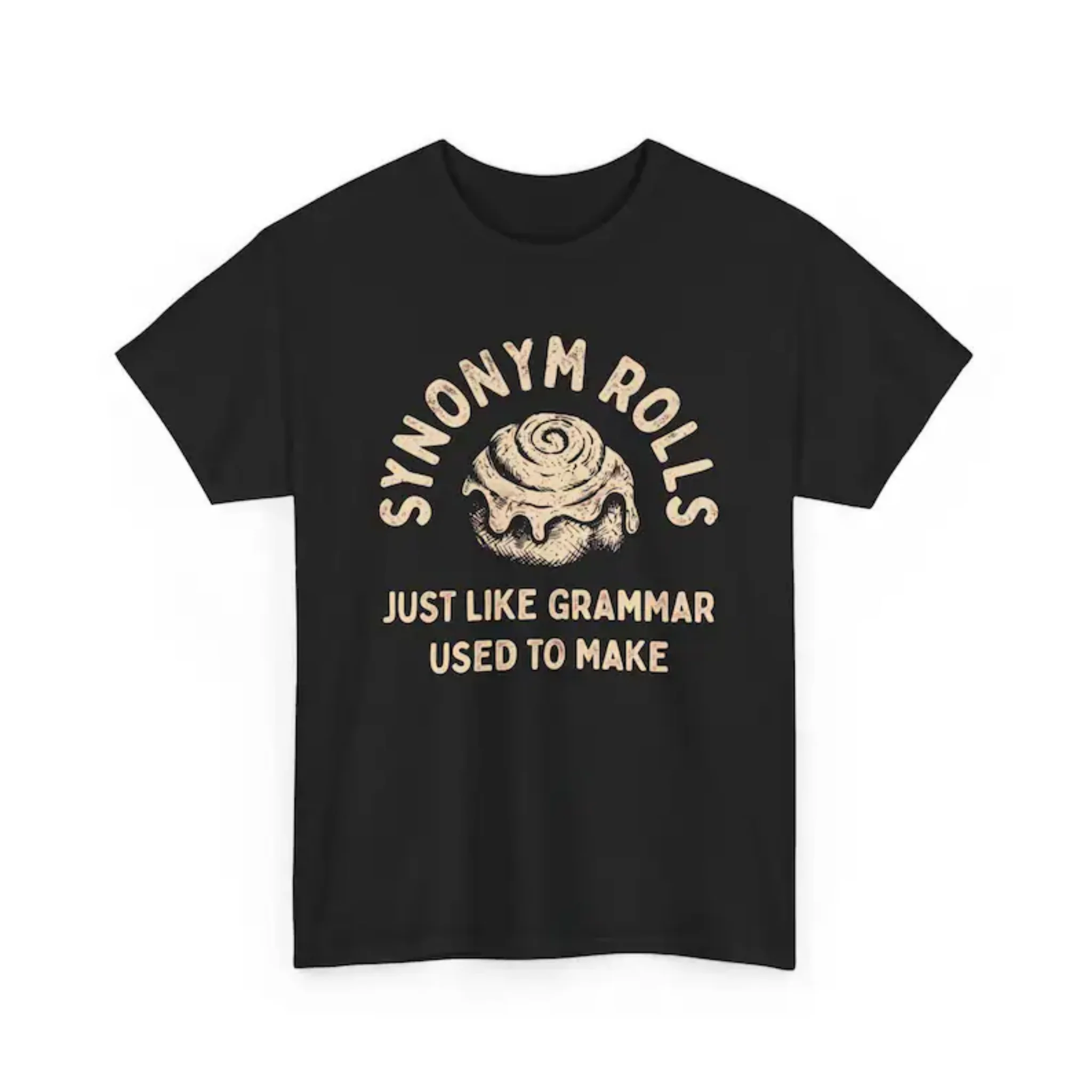 Women Short Sleeve T Shirt Synonym Rolls Just Like Grammar Used To Make Cinnamon Roll Vintage Distress Graphic Tee