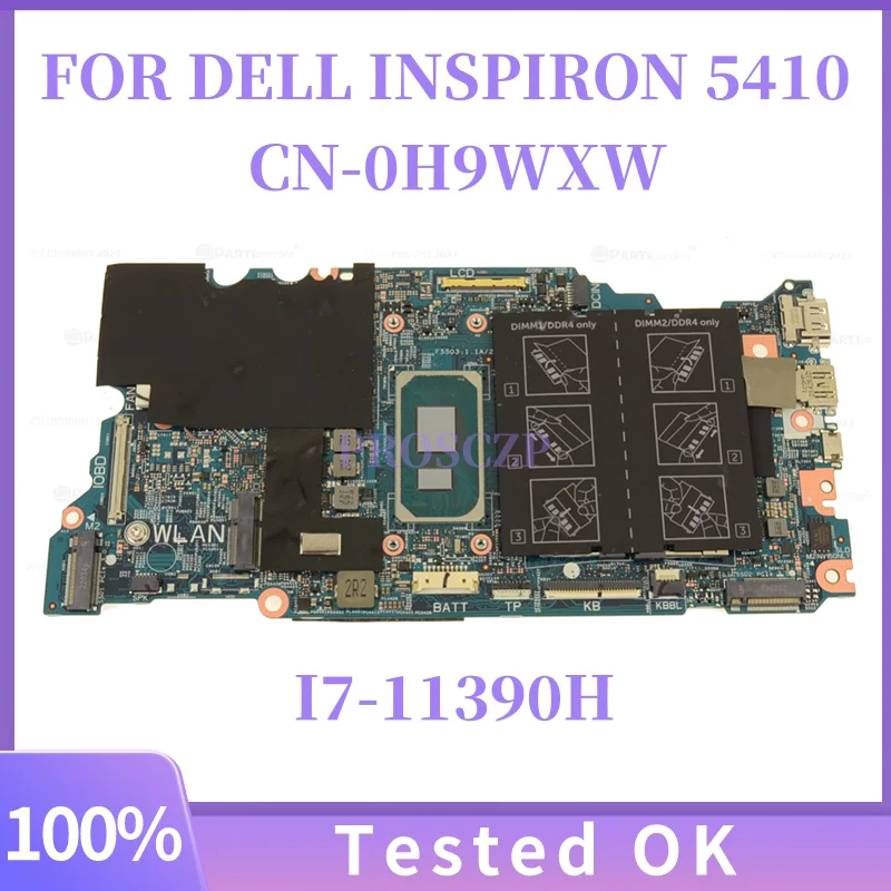 

H9WXW 0H9WXW FOR DELL INSPIRON 5410 Laptop Motherboard I7-11390H 100% Test OK