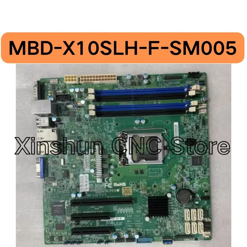 Second hand MBD-X10SLH-F-SM005 device motherboard test OK, fast shipping