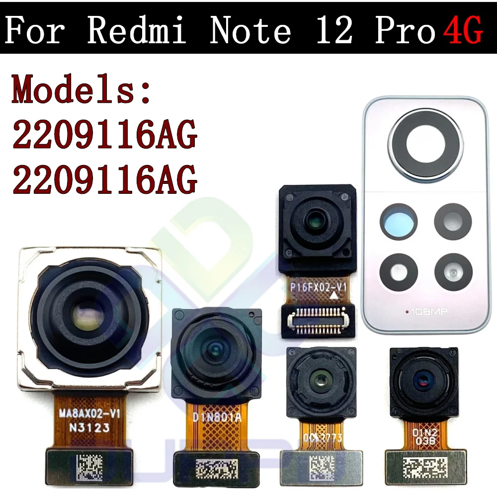 Frontal Selfie Back Facing Main Backside Camera Frame Lens Glass For Xiaomi Redmi Note 12 Pro 4G Front Rear Camera Flex Cable