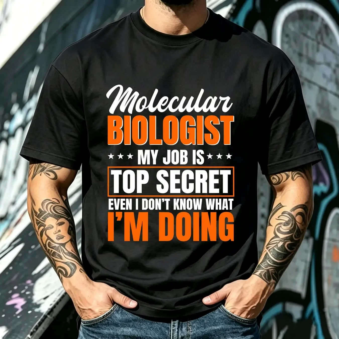washed T Shirt Molecular Biologist My Job Is Top SecreT For Biologists Science Lovers Biology Scientist long or short sleeves