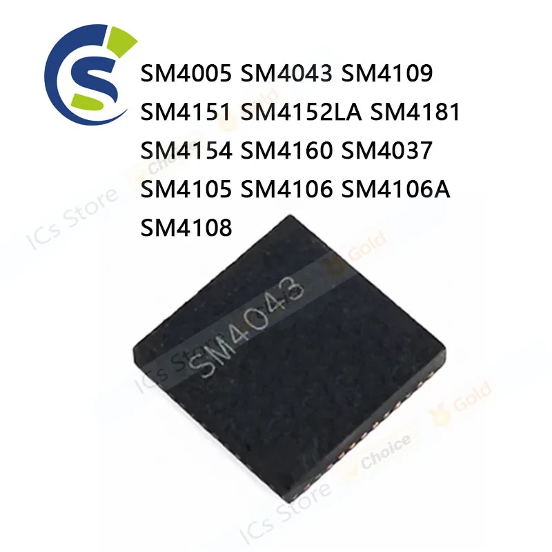 1PCS 100% New Chipset QFN SM4005 SM4043 SM4109 SM4151 SM4152LA SM4181 SM4154 SM4160 SM4037 SM4105 SM4106 SM4106A SM4108
