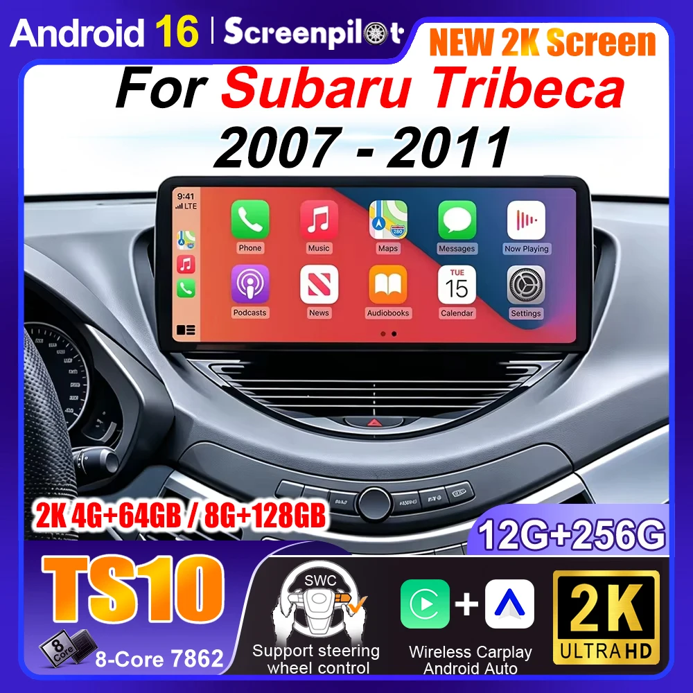 For Subaru Tribeca 2007 2008 2009 2010 2011 12.3 inch Android 16 Carplay Car Radio Stereo Screen Multimedia Player GPS Navigatio