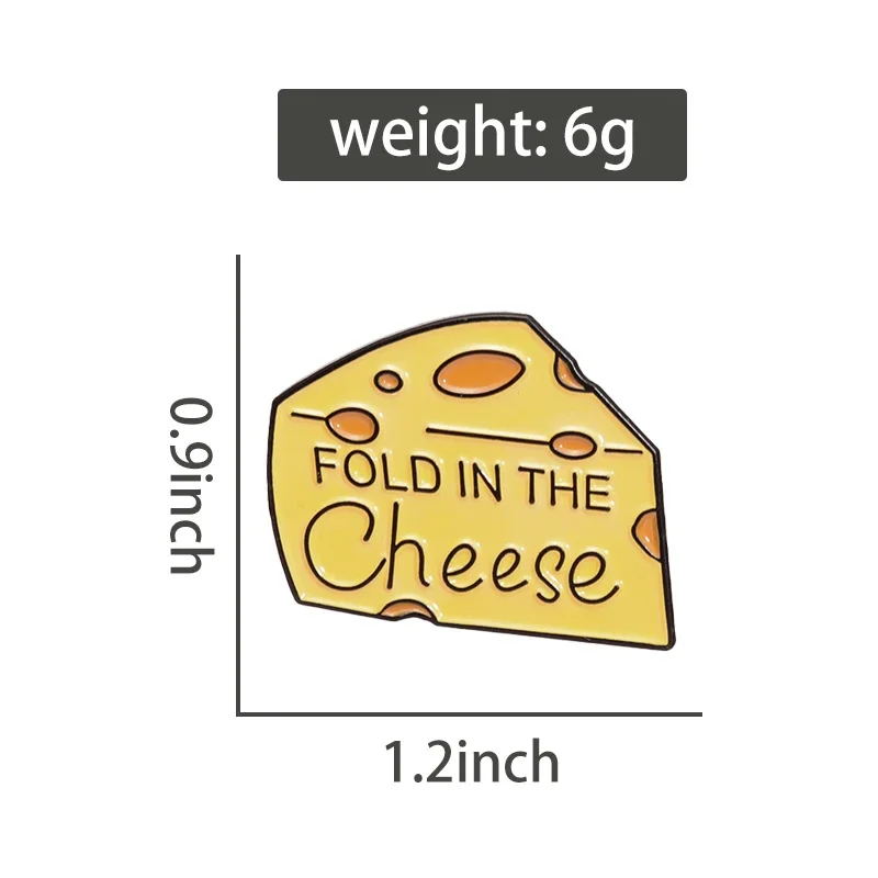 Fold in the Cheese Brooch Enamel Pins Custom Yellow Delicious Cheese Brooch Decorative Backpack Lapel Badge Jewelry Gift for Kid