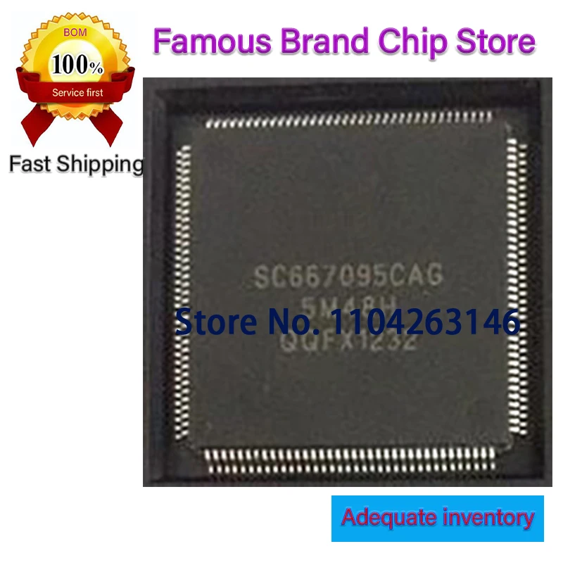 SC667095CAG	QFP144 RTL8332M	QFP216 SE414 QFP92 1~10PCS