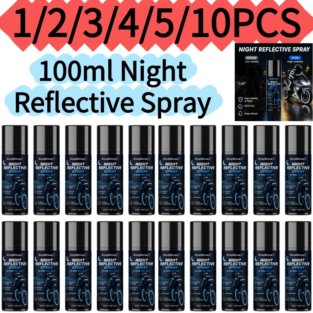 1/2/3/4/5/10PCS*100ml Night Reflective Spray Water Based Quick Dry Portable High Visibility Warning Aerosol Spray For Bike Motor