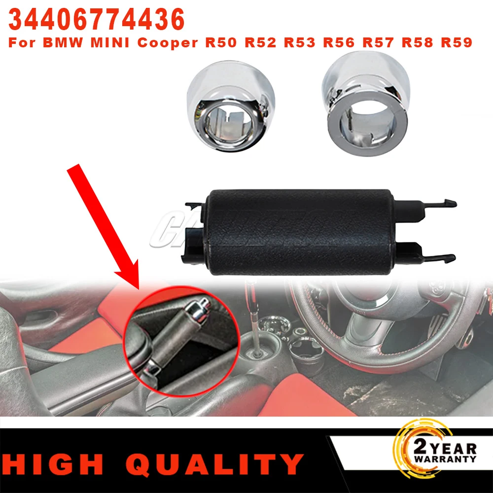 

1 Pc New Handbrake Lever Grip 34406774436 for BMW Mini Cooper R50 R52 R53 R56 R57 R58 R59 Black Chrome car Parking Brake Handle