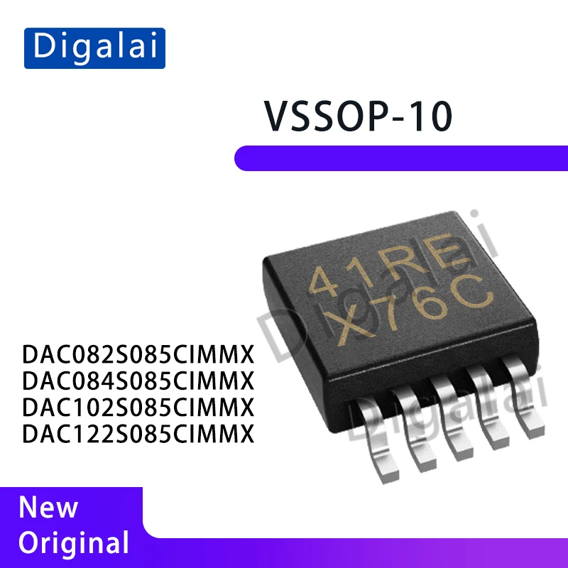 

DAC082S085CIMMX DAC084S085CIMMX DAC102S085CIMMX DAC122S085CIMMX Digital-to-analog converter chip;DAC VSSOP-10