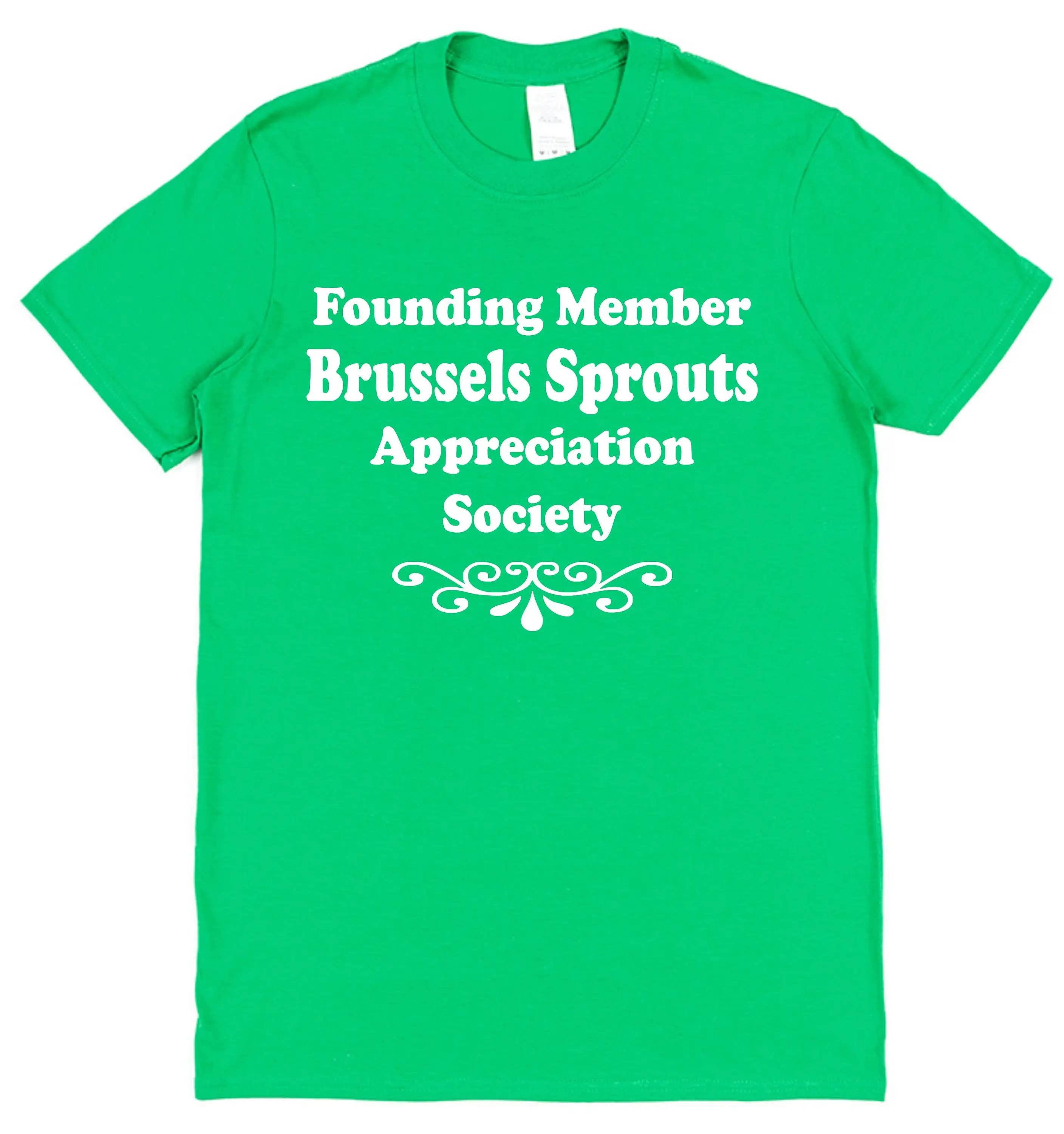 Brussels Sprouts T Shirt Founding Member Appreciation Society Funny Christmas Food Lover British Vegetables Vegetarian Roast