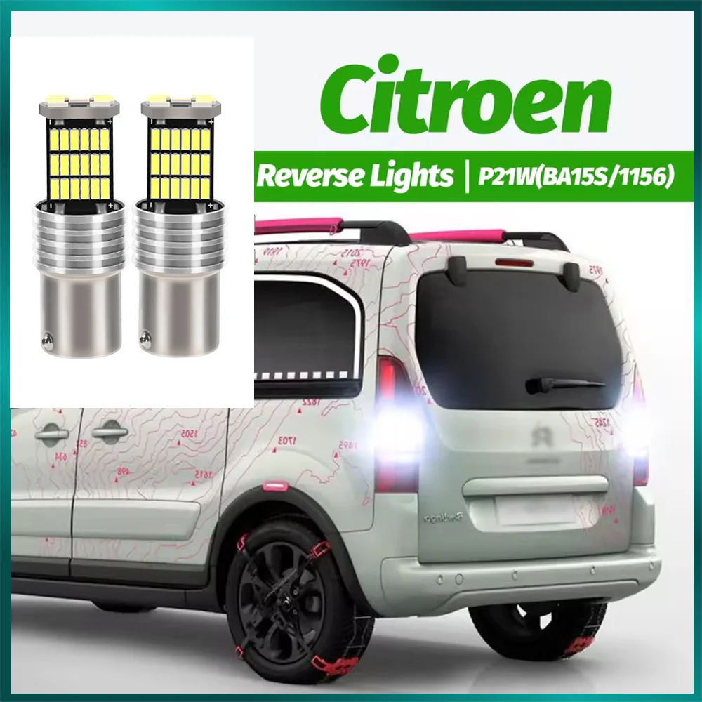 2pcs LED Reverse Light Blub Backup Lamp P21W BA15S Canbus For Citroen Berlingo C1 C2 C3 C5 C8 C4 Grand Picasso DS3 DS4 DS5
