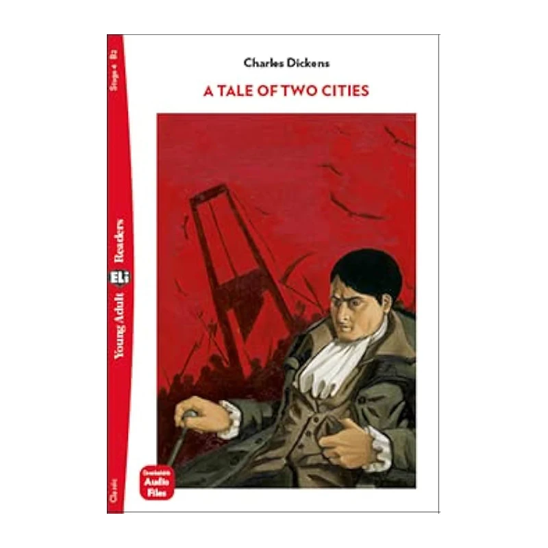 

ELI Young Adult Readers English B2: A Tale of Two Cities