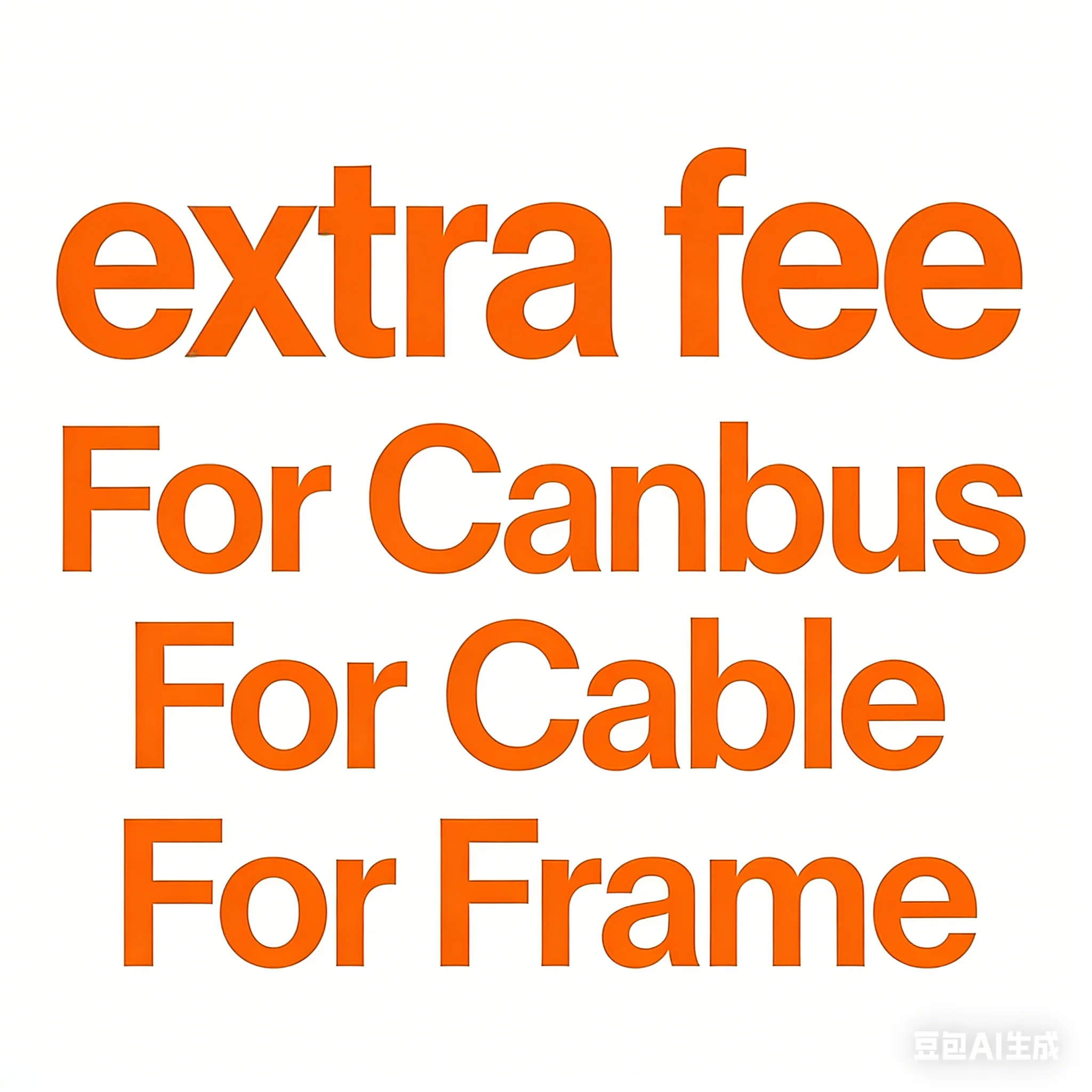 Extra Fee For canbus Extra Fee For Canbus For Cable For Frame