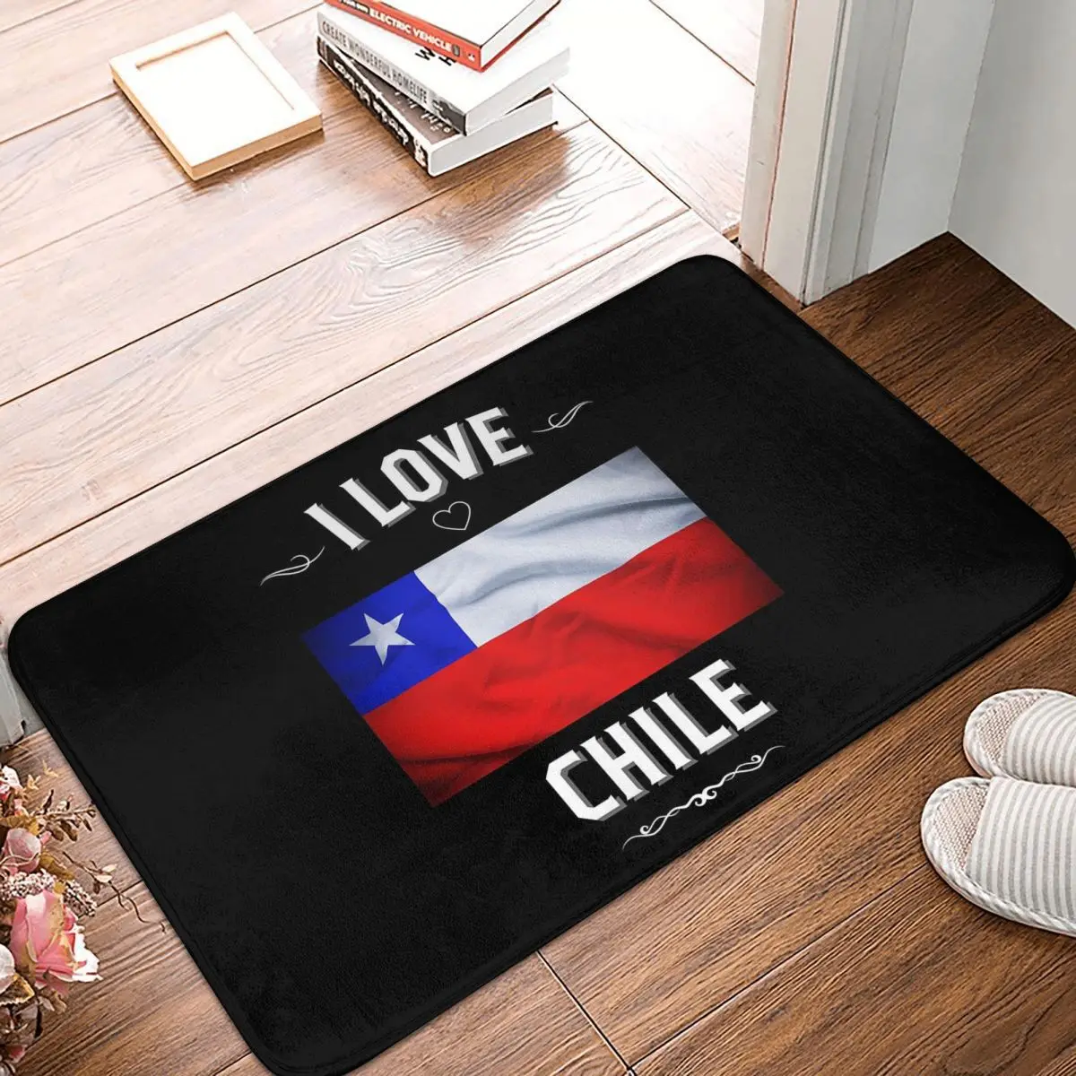 Chilean Flag I Love Chile Anti-slip Doormat Floor Mat Carpet Rug for Kitchen Entrance Home Bathroom Living room Footpad Mats