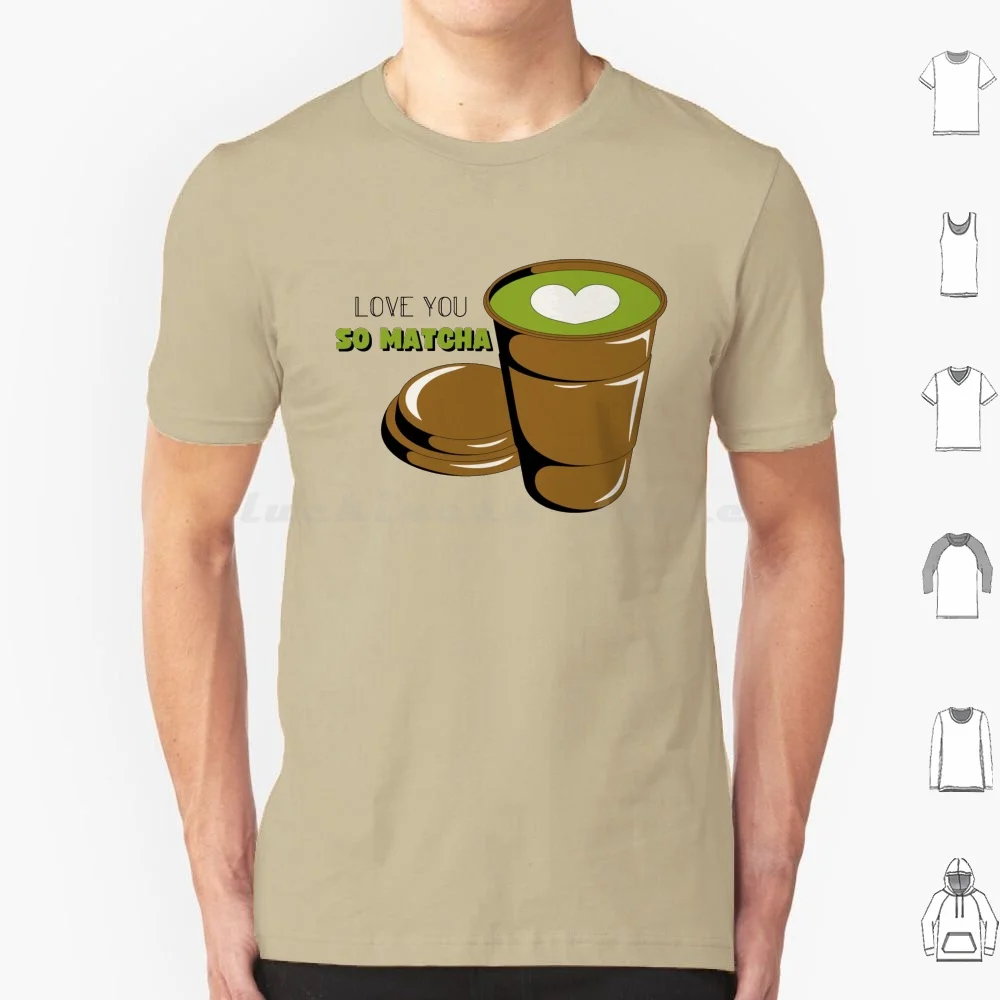 Love You So Matcha Valentine'S Day Pun T Shirt Men Women Kids 6Xl Love You So Matcha Valentine Valentines Day Mine Pun Joke