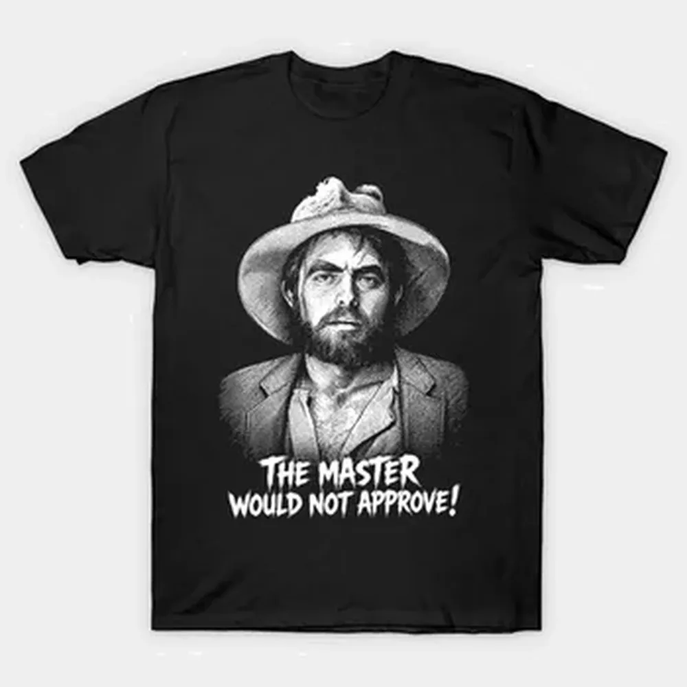 Torgo - The master would not approve T-shirt For Men Women 100% Cotton T Shirts Short Sleeve