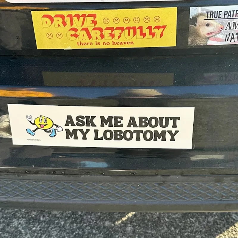 Ask Me About My Lobotomy Funny Car Stickers For Decor Window Windshield Bumper Exterior Accessories Waterproof Vinyl Decals