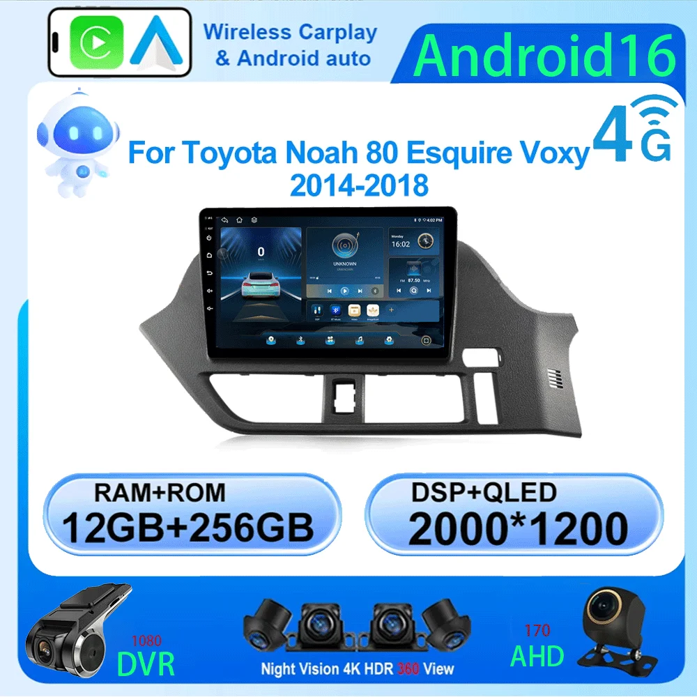Android 16 For Toyota Noah 80 Esquire Voxy 2014-2018 Carplay Car Radio Navigation Multimedia Player Stereo 4G Video BT DVD 2DIN