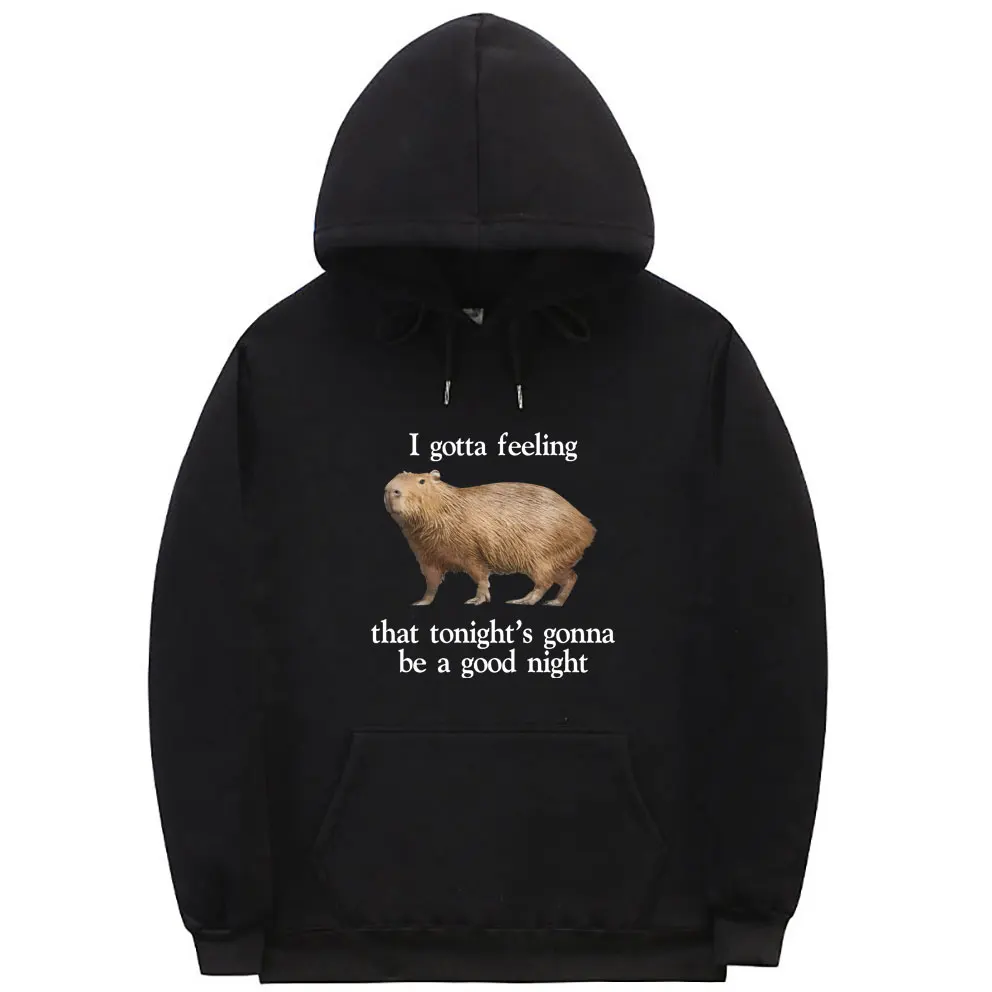 

Capybaras I Gotta Feeling That Tonight's Gonna Be A Good Night Print Hoodie Men Women's Casual Funny Meme Graphic Sweatshirt