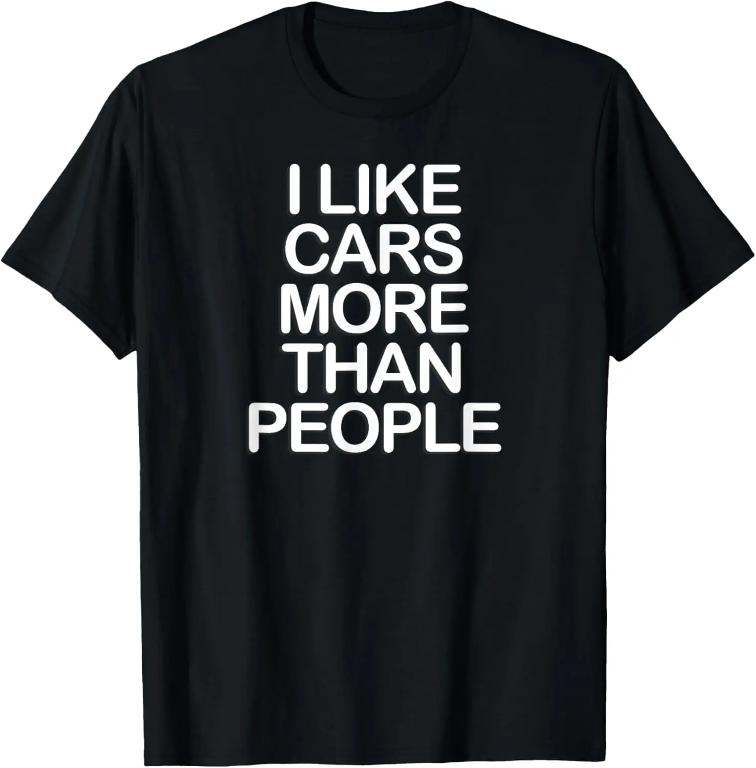 

I Like Cars More Than People - Car Enthusiast T-Shirt