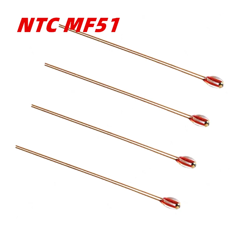 10PCS MF51 Single-ended glass-sealed NTC thermistor 2K 5K 10K 15K 20K 30K 50K 100K 200K J5% 3D printing of temperature sensor
