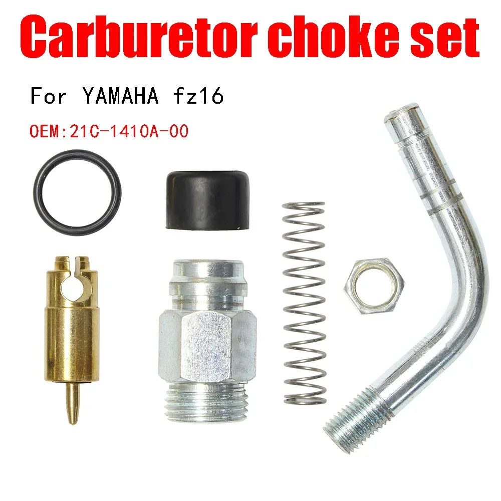 

For YAMAHA FZ16 Choke Starter Set Valve Plunger Kit CHOKE PIPE / CHOKE PIPE