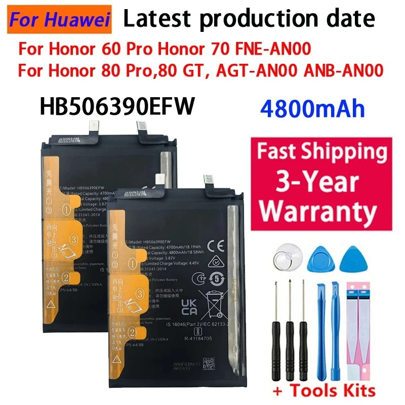 New HB506390EFW 4800mAh Battery For Honor 60 Pro Honor 70 FNE-AN00,Honor 80 Pro,80 GT, AGT-AN00 ANB-AN00 Battreia+Tools