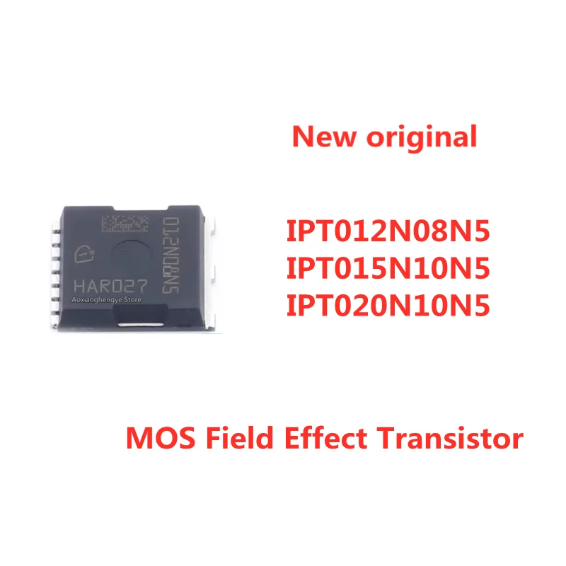 2PCS IPT012N08N5 IPT015N10N5 IPT020N10N5 HSOF-8 MOS Field Effect Transistor High current with low internal resistance
