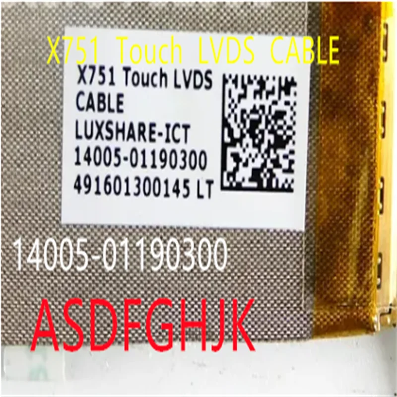 Original X751 Touch LVDS EDP cable 14005-01190300 is applicable to ASUS X751 X751L X751LD notebook computer screen display cable