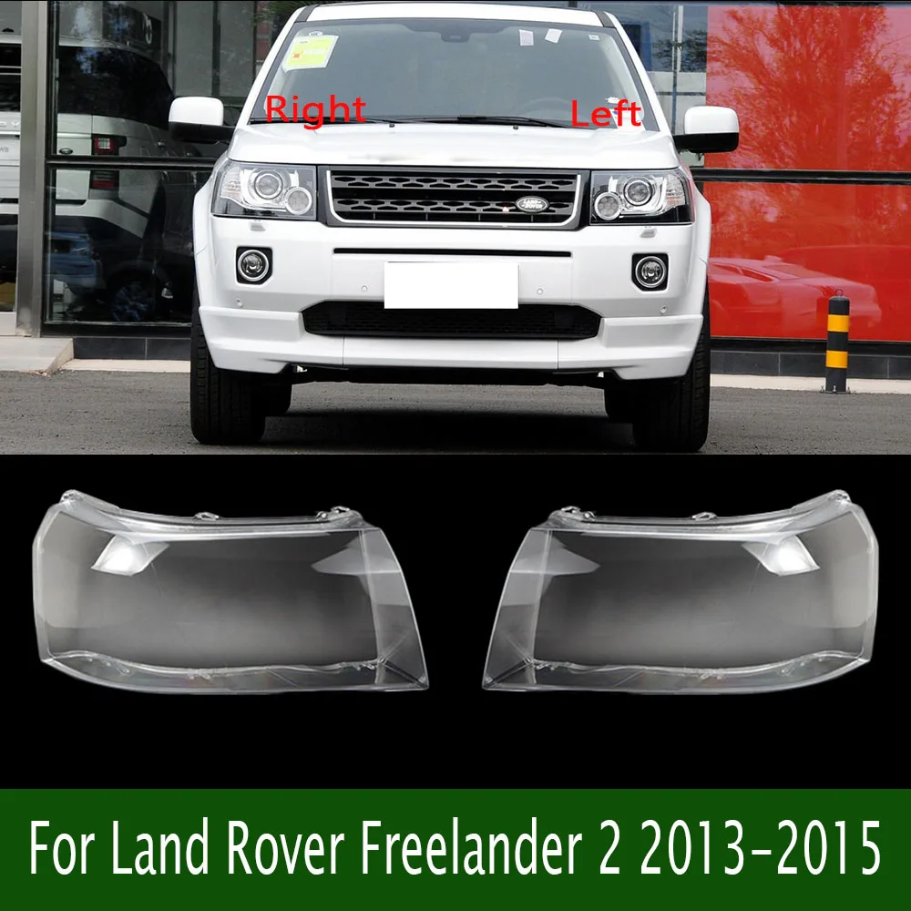 

For Land Rover Freelander 2 2013-2015 Transparent Lampshade Lamp Shade Front Headlight Shell Headlamp Cover