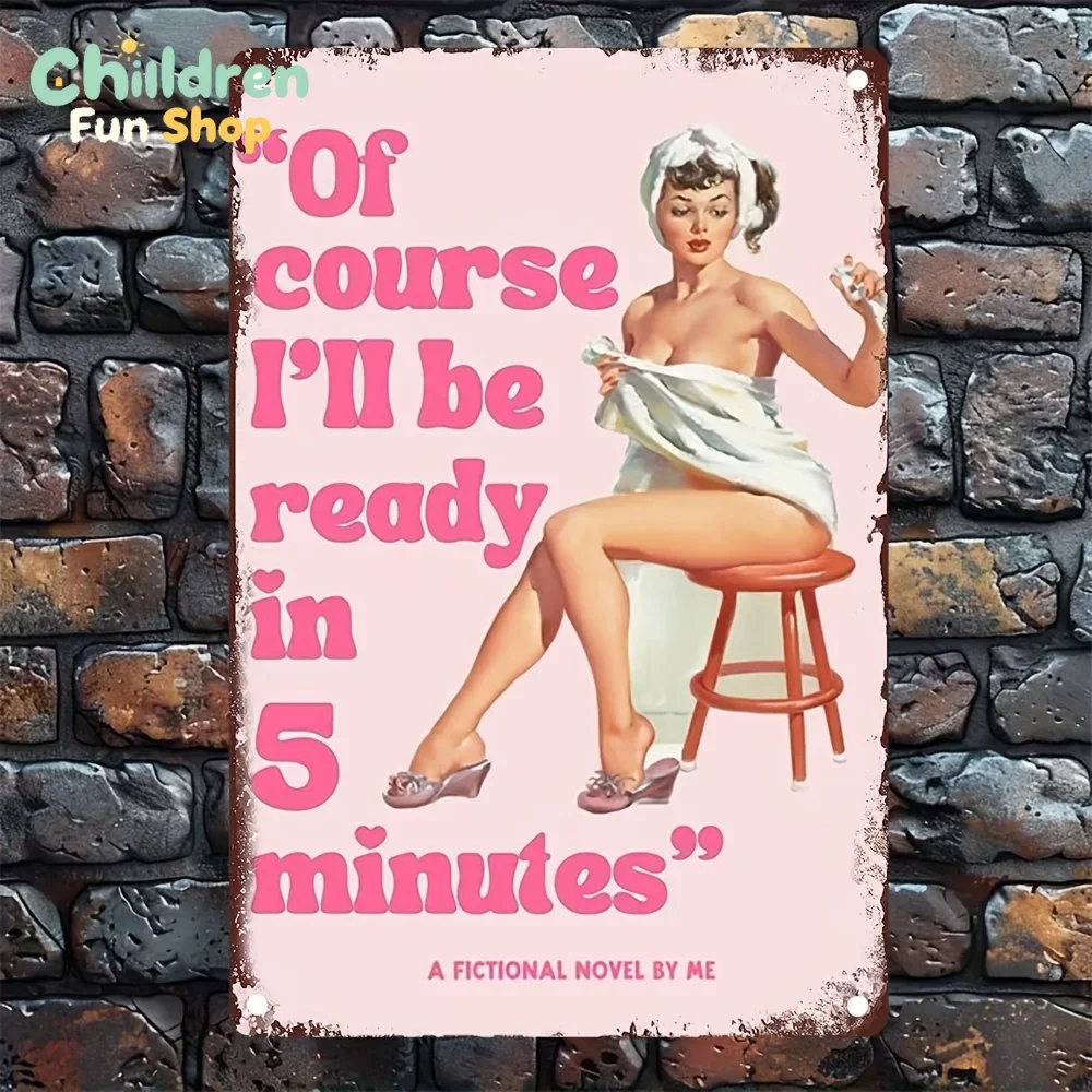 Retro Humorous Metal Sign 