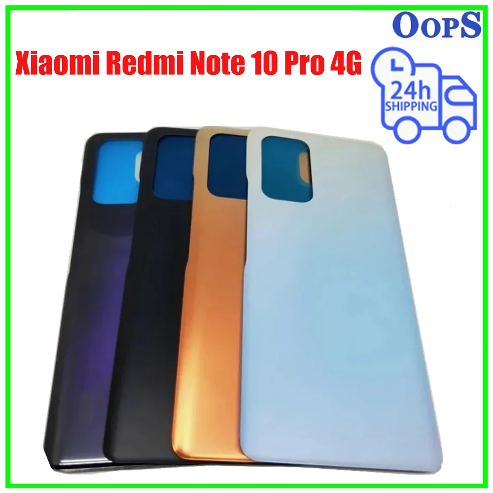 

Back Glass For Xiaomi Redmi Note 10 Pro 4G M2101K6G Battery Cover Note10 pro Rear Housing Door With Adhesive