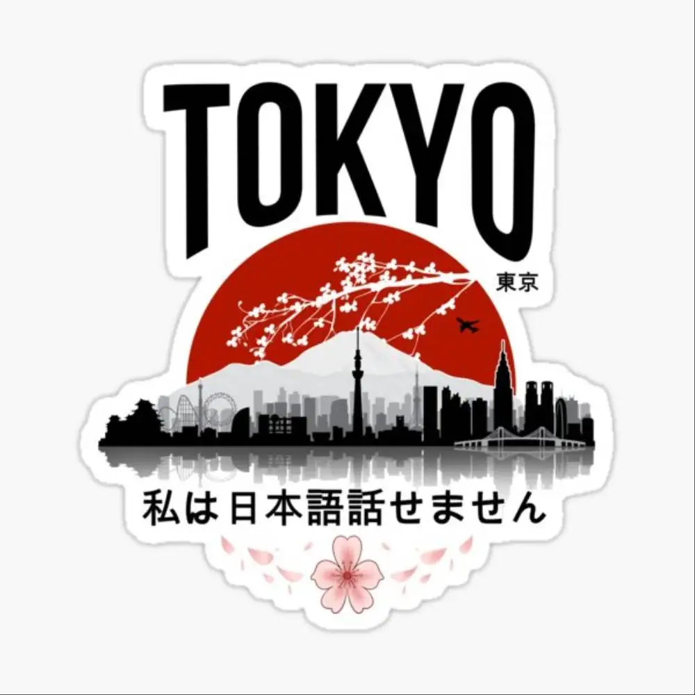 Tokyo I Don’t Speak Japanese White Version Waterproof Stickers For Decorating Car Windows Motorcycles And Computers.