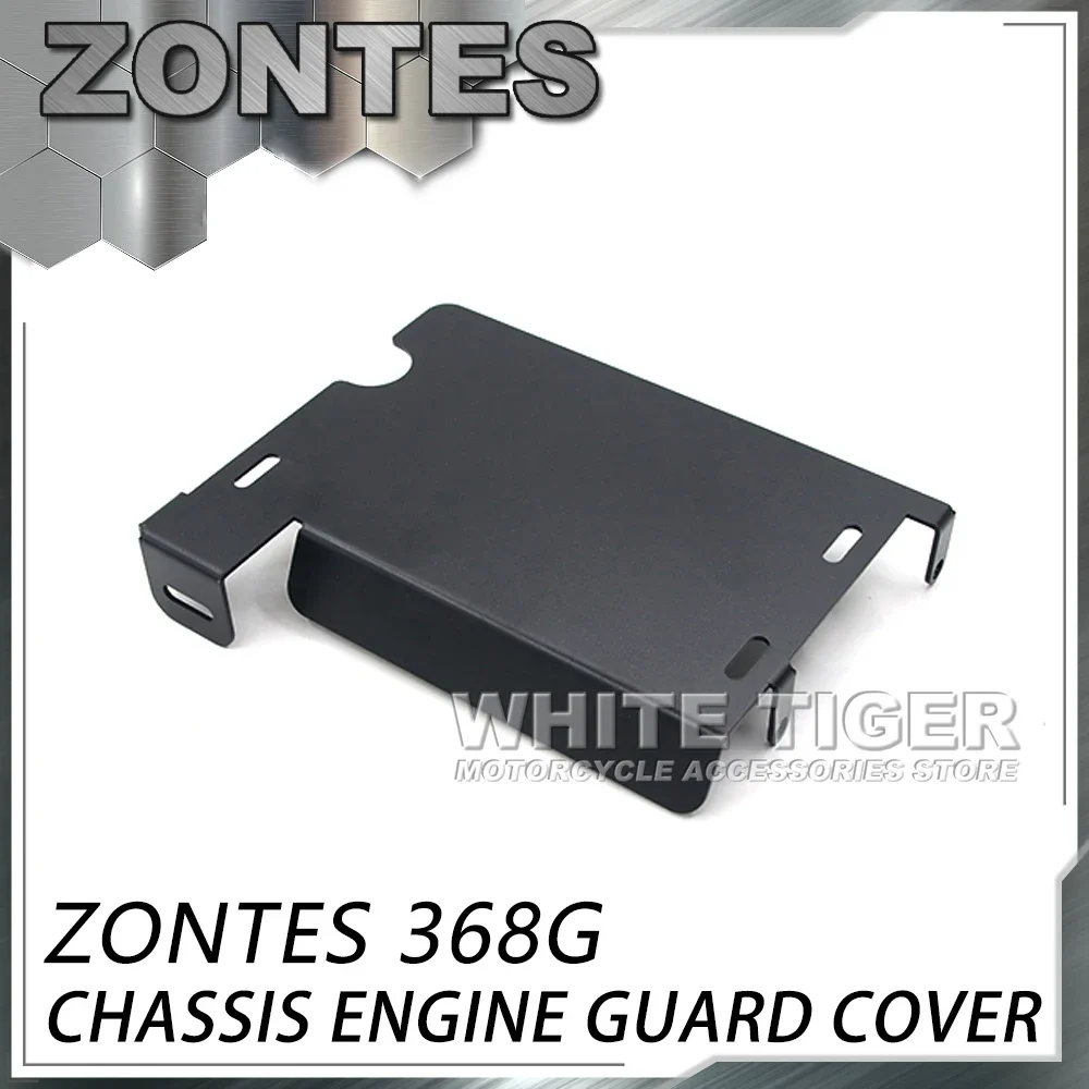 

For ZONTES 368G 368 G 368-G G368 Motorcycle Engine Lower Base Chassis Guard Cover Body Fairing Chassis Protection Shield Cover