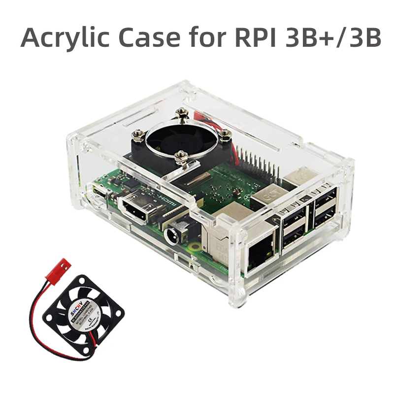 Akrylowa obudowa dla Raspberry Pi 3 Model B+ 3B Przezroczysta obudowa z opcjonalnym wentylatorem chłodzącym dla Raspberry Pi 3B+