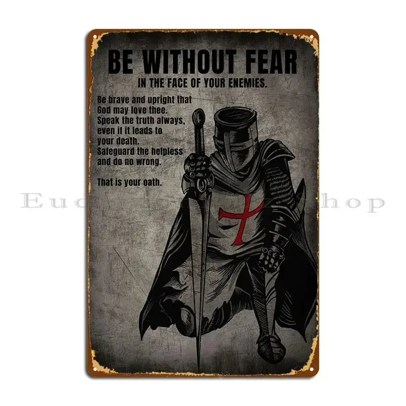 Be Without Fear Dark Metal Sign Pub Wall Pub Designer Cave Bar Tin Sign Poster