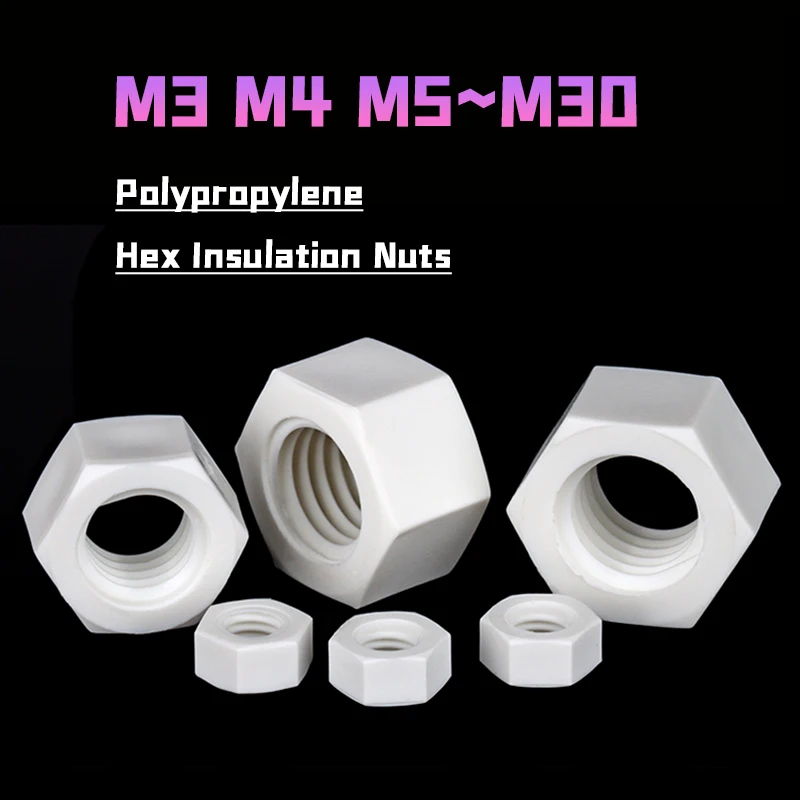 1~50pcs M3 M4 M5 M6 M8 M10 M12 M14 M16 M18 M20 M24 M27 M30 White PP Plastic Hexagon Nut Hex Insulation Nuts