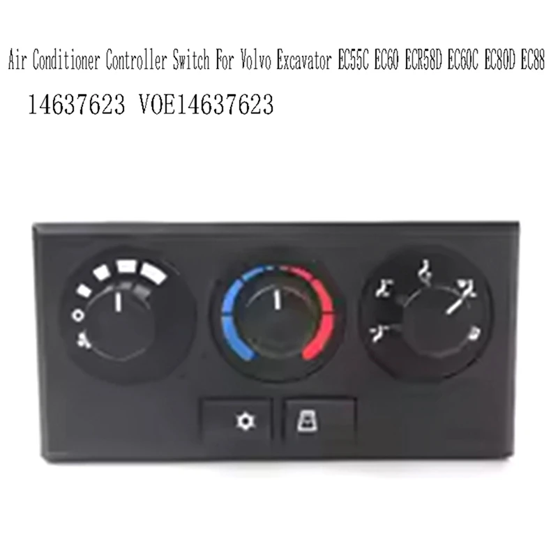 T18C- 14637623   Airconditioner Controller Schakelaar Voor Volvo Graafmachine EC55C EC60 ECR58D EC60C EC80D EC88 VOE 14637623