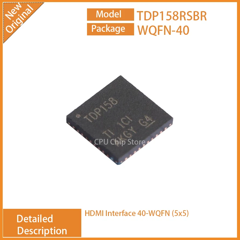 5Pcs/Lot  New Original   TDP158RSBR  SN75DP159RSBR  TDP158  SN75DP159  HDMI Interface 40-WQFN (5x5)