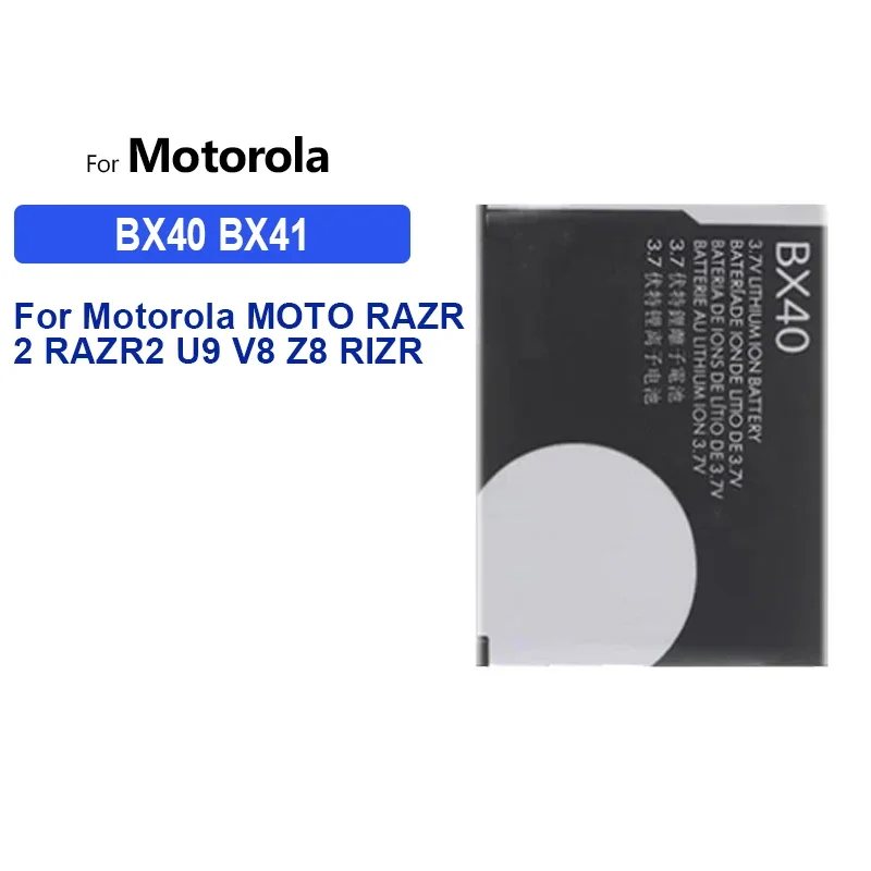 740mAh Replacement Battery BX40 BX41 For Motorola MOTO RAZR 2 razr2 U9 V8 Z8 RIZR ZN50 V9 V9M