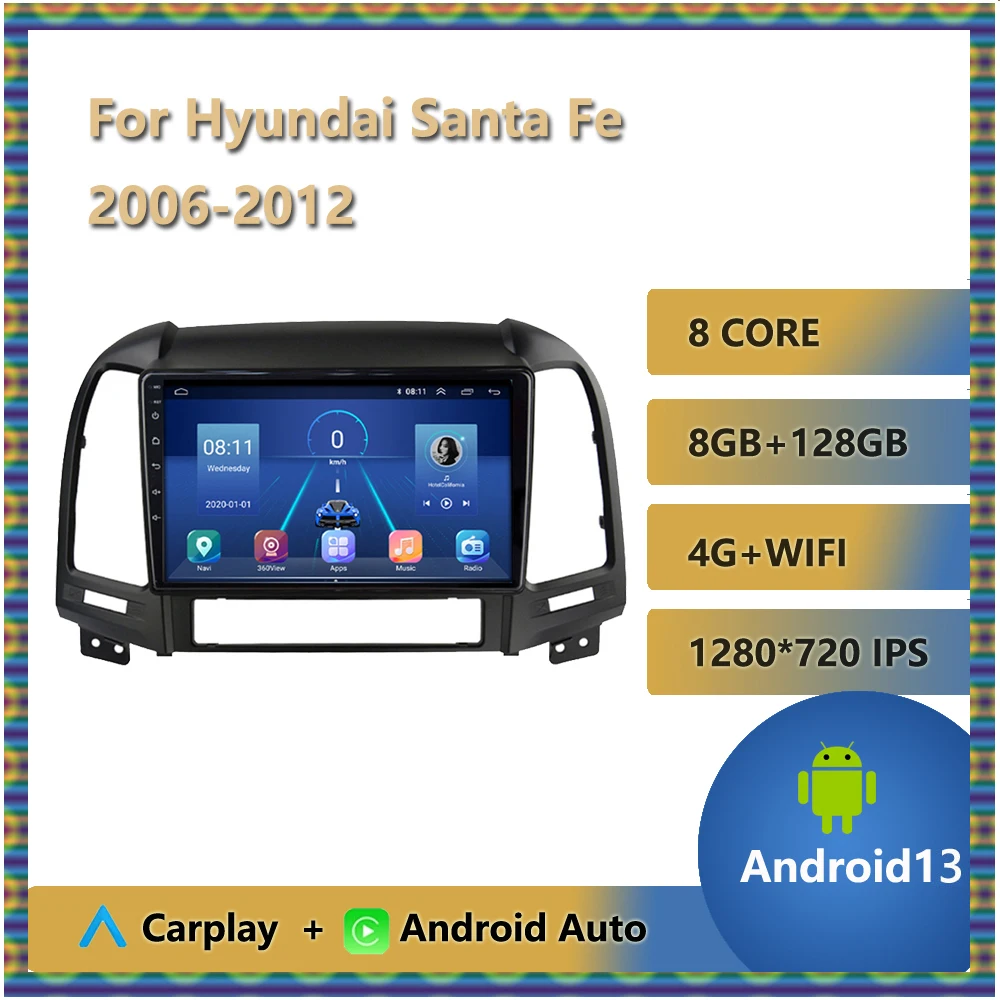 

For Hyundai Santa Fe 2006 - 2012 Android 13 Carplay Car Radio 8-Core 2 din Multimidia Video Player Navigation GPS IPS Head Unit