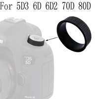 Top Cover Mode Dial Button Around Circle Rount Rubber Camera Spare Part For Canon 5D3 5DIII 6D 6D2 70D 80D Rubber Cover