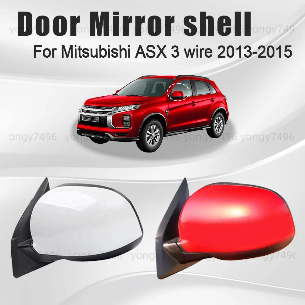 

Protective Cover Black White Red Door Mirror Shell For Mitsubishi ASX 3 Wire 2013 2014 2015 Car Rearview Accessories Upgrade