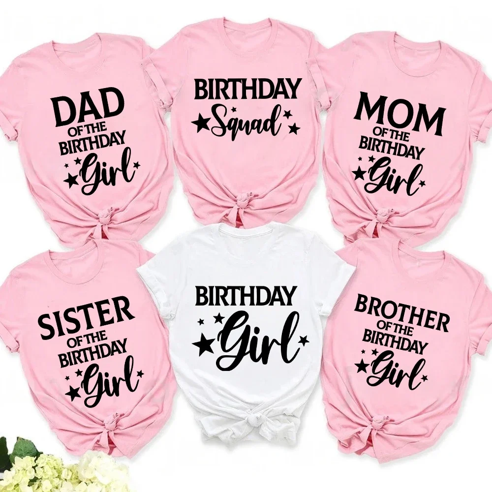 Dad Mom Sister Brother of The Birthday Girl Party T-shirt Family Matching Outfit Harajuku Clothing Unisex Tops Short Sleeve Tees