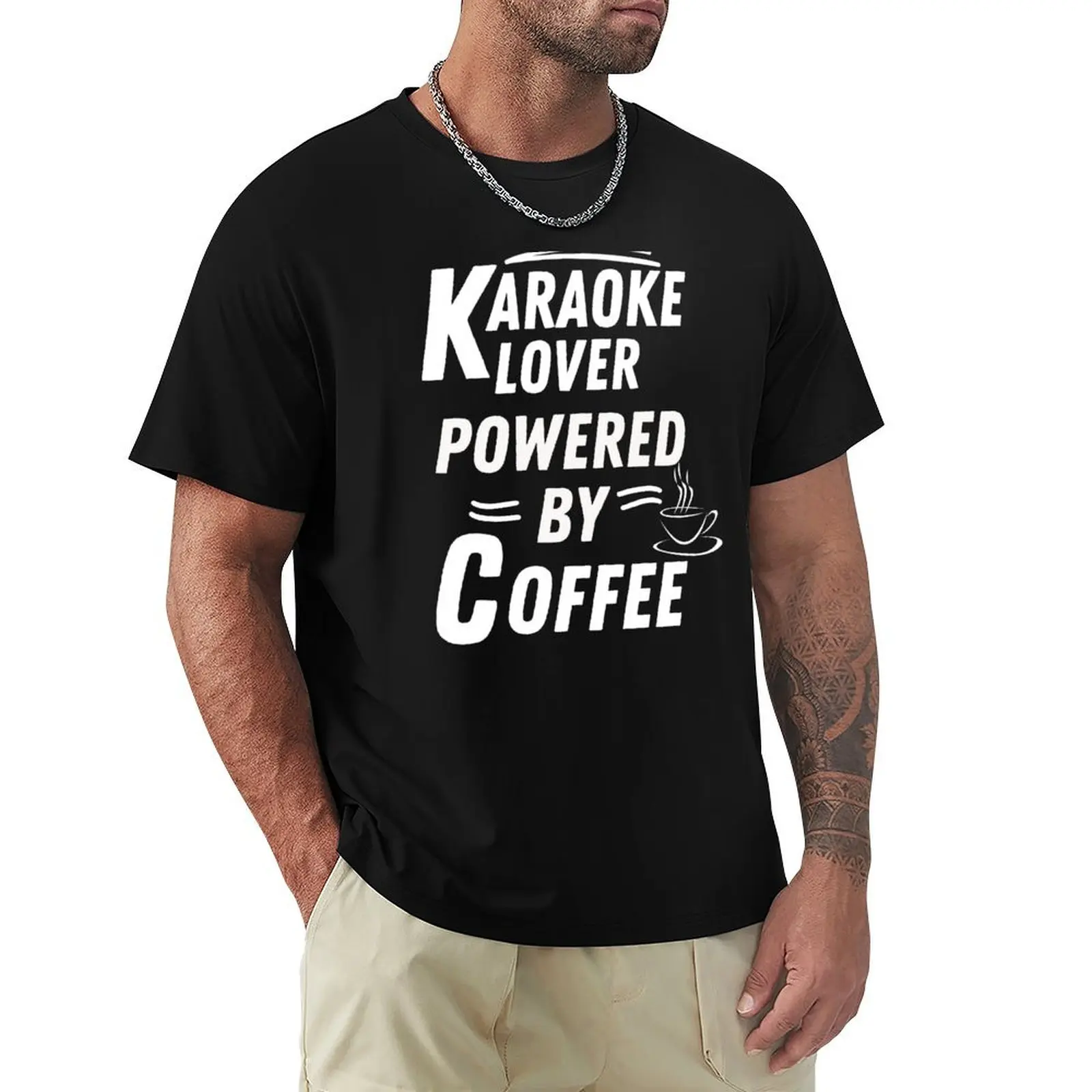 

Karaoke lover powered by coffee T-Shirt new gifts and t-shirts clothes shirts graphic tee mens big and tall t shirts