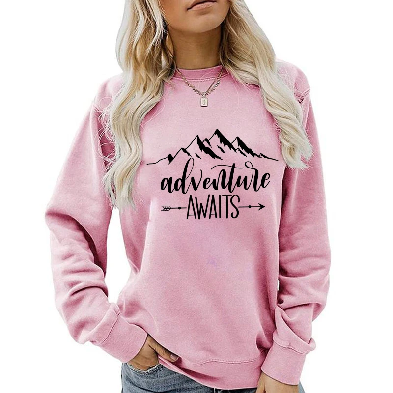 (A+Quality)New Fashion Autumn Winter Outerwear Women Sweatshirt Mountains Adverture Awaits Printed Sweatshirts Round Neck  tops