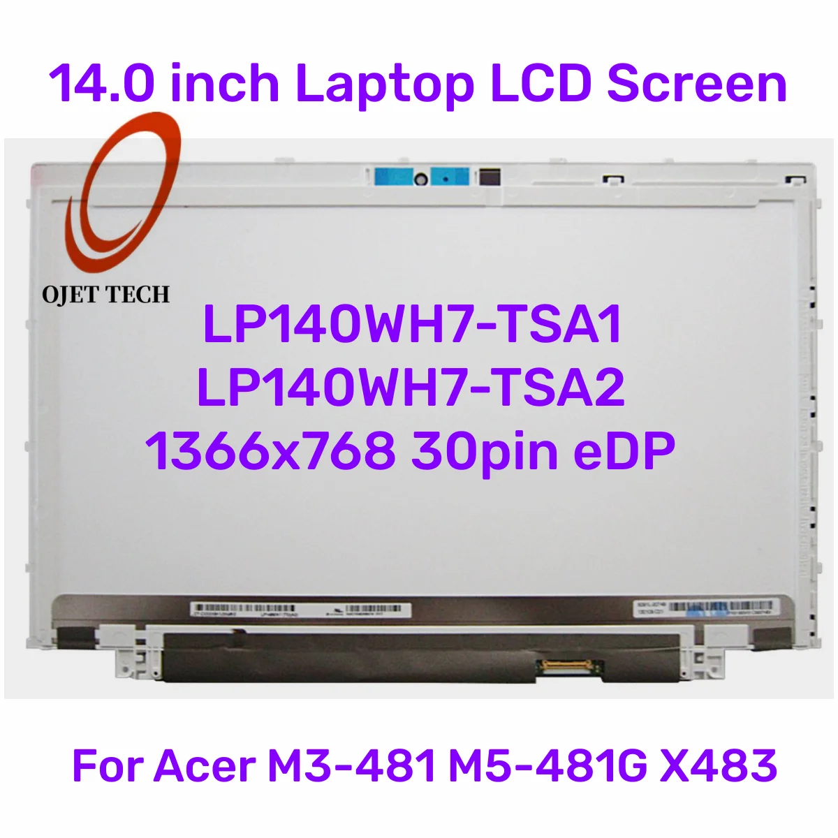 

14" Laptop LED Screen Panel LP140WH7 TSA1 LP140WH7 TSA2 LP140WH7 (TS)(A2) For Acer M5 481G 481T 841T M3-481 X483 Display Matrix