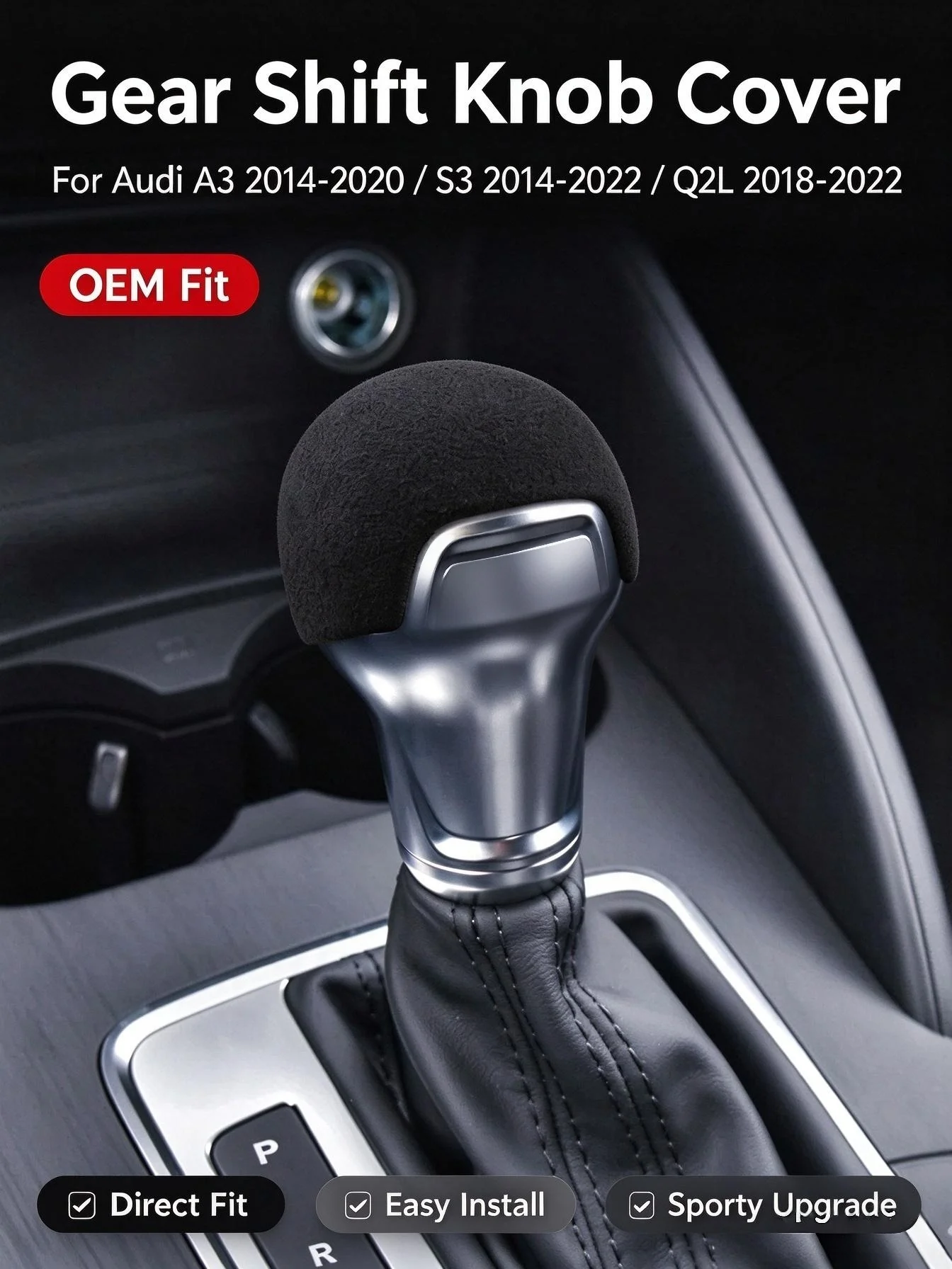 Microfiber Suede Gear Shift Knob Cover For Audi A3 8V 2014-2020 S3 2014-2017 Q2 2018-2022 Non-destructive Installation Auto Inte