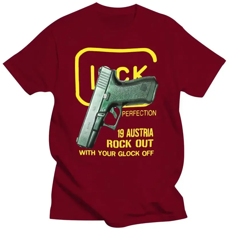 Your Glock Off Gun Casual T Shirt Loose T-Shirt Men Trendy Printed 2018 Men 3d Glock 19 Austria Rock Out With men clothing