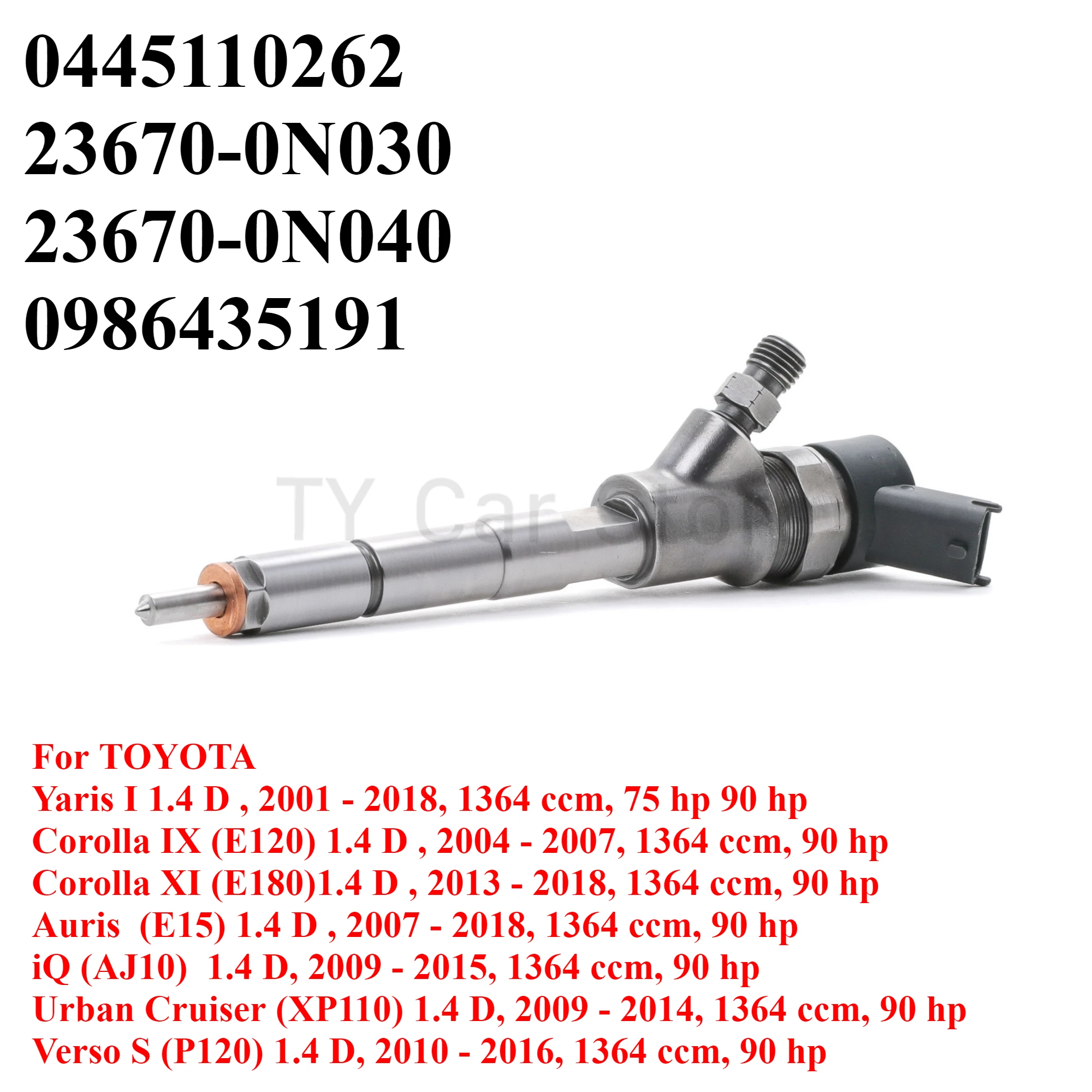 

0445110262 23670-0N030 New Diesel Fuel Injector Nozzle 23670-0N040 For Toyota Yaris Auris Verso Corolla 1.4 D-4D 2001-2018