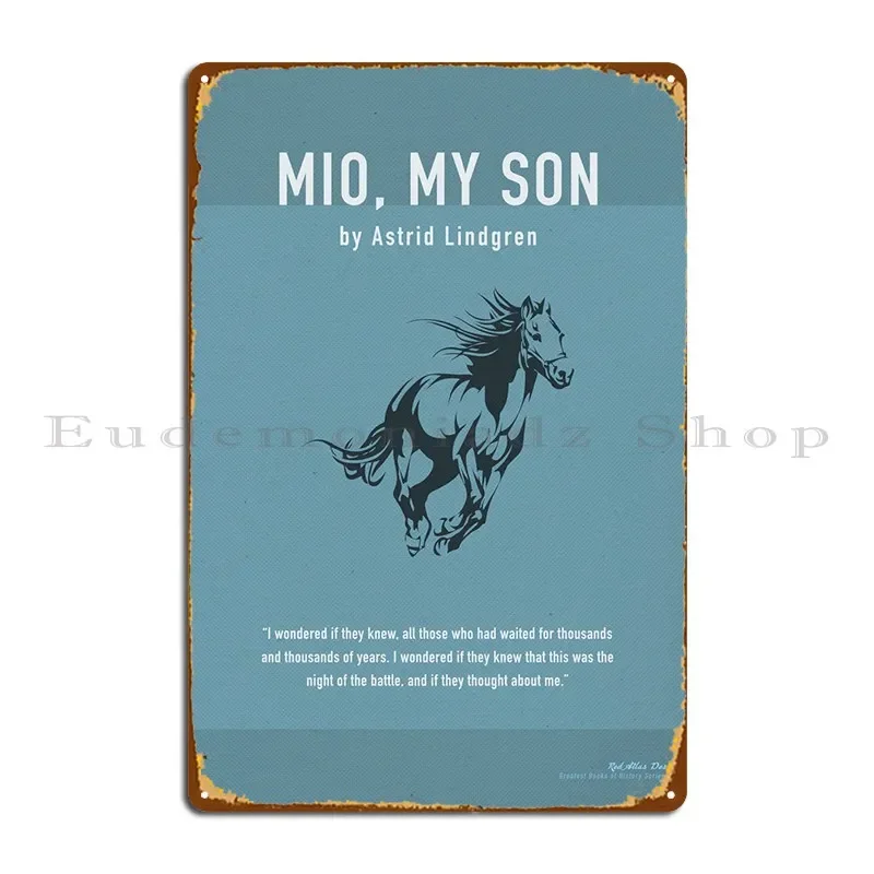 Mio My Son Astrid Lindgren Metal Plaque Designs Mural Club Bar Garage Club Tin Sign Poster